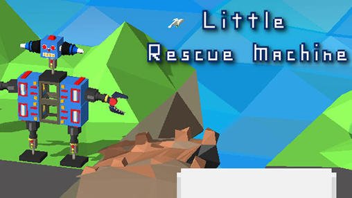 download Little rescue machine apk
